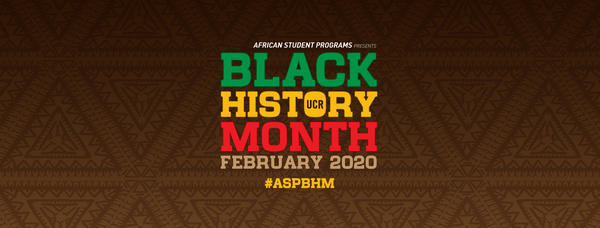 African Student Programs Presents Black History Month February 2020 #ASPBHM
